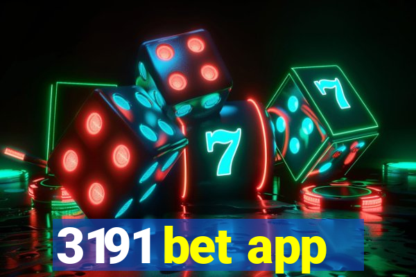 3191 bet app